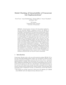 Model Checking of Linearizability of Concurrent List Implementations ! Pavol ˇ