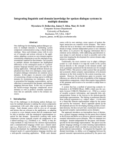 Integrating linguistic and domain knowledge for spoken dialogue systems in Abstract