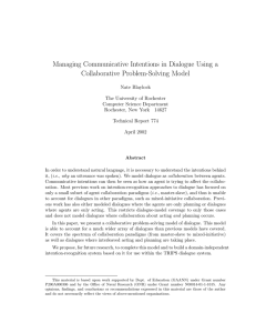Managing Communicative Intentions in Dialogue Using a Collaborative Problem-Solving Model