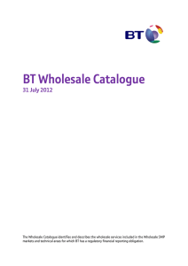 BT Wholesale Catalogue  31 July 2012