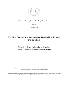   The New Employment Contract and Worker Health in the  United States  Richard H. Price, University of Michigan  