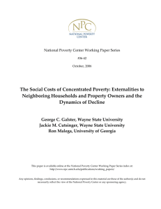   The Social Costs of Concentrated Poverty: Externalities to  Neighboring Households and Property Owners and the 