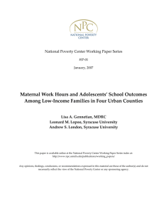   Maternal Work Hours and Adolescents’ School Outcomes  Among Low‐Income Families in Four Urban Counties