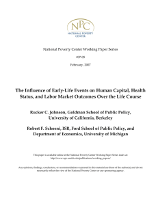   The Influence of Early‐Life Events on Human Capital, Health  Status, and Labor Market Outcomes Over the Life Course