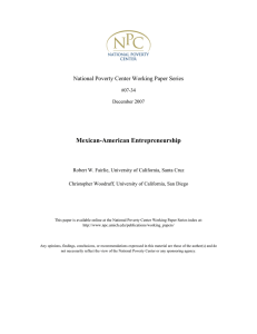 Mexican-American Entrepreneurship National Poverty Center Working Paper Series