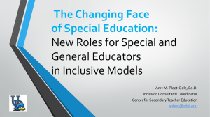 The Changing Face of Special Education: New Roles for Special and General Educators