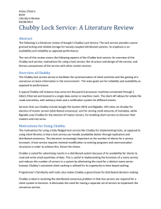 Chubby Lock Service: A Literature Review Abstract