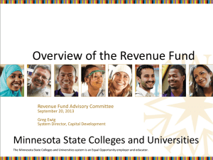 Overview of the Revenue Fund Minnesota State Colleges and Universities