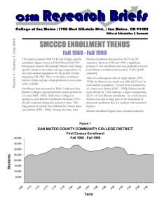 SMCCCD ENROLLMENT TRENDS Fall 1968 - Fall 1999