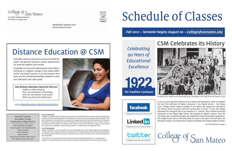 Schedule of Classes Distance Education CSM CSM Celebrates its History