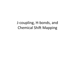 J‐coupling, H‐bonds, and  Chemical Shi7 Mapping 