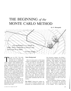 T THE BEGINNING MONTE  CARL0 METHOD of