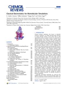 Classical Electrostatics for Biomolecular Simulations * ́s Cisneros, G. Andre
