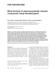 FOR THE RECORD Blind docking of pharmaceutically relevant compounds using RosettaLigand