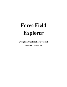 Force Field Explorer  A Graphical User Interface to TINKER