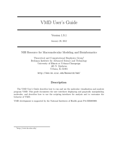 VMD User’s Guide Version 1.9.1 NIH Resource for Macromolecular Modeling and Bioinformatics