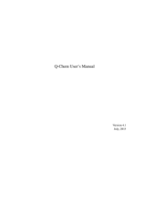 Q-Chem User’s Manual Version 4.1 July, 2013