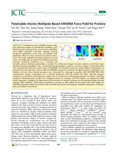 Polarizable Atomic Multipole-Based AMOEBA Force Field for Proteins * Yue Shi, Zhen Xia,
