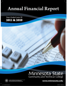 Annual Financial Report 2011 &amp; 2010 www.minnesota.edu Years Ended June 30