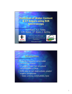 Introduction Prediction of Water Content &amp; C7 Sugars using NIR Spectroscopy