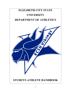 ELIZABETH CITY STATE UNIVERSITY DEPARTMENT OF ATHLETICS STUDENT-ATHLETE HANDBOOK