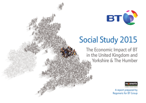 Social Study 2015 The Economic Impact of BT Yorkshire &amp; The Humber
