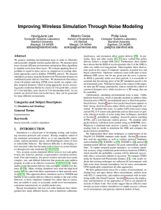 Improving Wireless Simulation Through Noise Modeling HyungJune Lee Alberto Cerpa Philip Levis