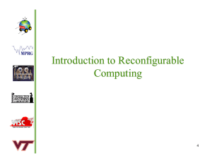 Introduction to Reconfigurable Computing 4