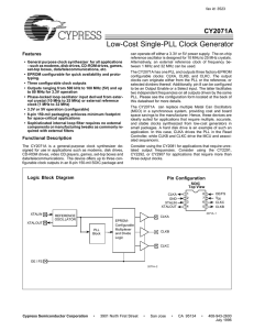 Low-Cost Single-PLL Clock Generator CY2071A  Features