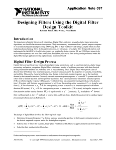 Designing Filters Using the Digital Filter Design Toolkit NATIONAL INSTRUMENTS