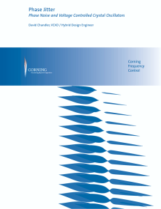 Phase Jitter Application Note Phase Noise and Voltage Controlled Crystal Oscillators