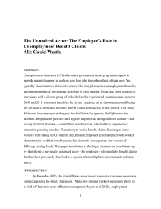 The Unnoticed Actor: The Employer’s Role in Unemployment Benefit Claims Alix Gould-Werth