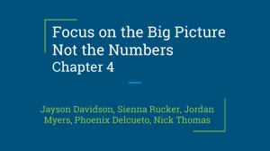 Focus on the Big Picture Not the Numbers Chapter 4