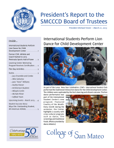 President’s Report to the SMCCCD Board of Trustees  International Students Perform Lion