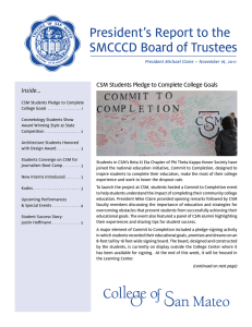 President’s Report to the SMCCCD Board of Trustees 1 Inside...