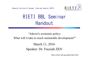 RIETI BBL Seminar Handout March 11, 2016 Speaker: Dr. Fauziah ZEN