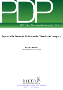 DP PDP Japan-India Economic Relationship: Trends and prospects RIETI Discussion Paper Series 12-J-025