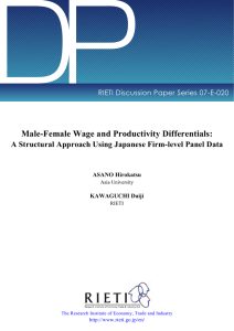 DP Male-Female Wage and Productivity Differentials: RIETI Discussion Paper Series 07-E-020