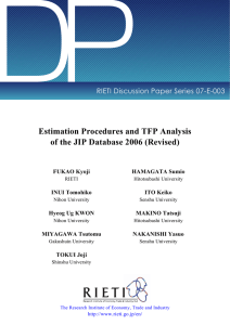 DP Estimation Procedures and TFP Analysis of the JIP Database 2006 (Revised)