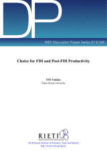 DP Choice for FDI and Post-FDI Productivity RIETI Discussion Paper Series 07-E-049