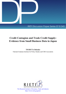 DP Credit Contagion and Trade Credit Supply: RIETI Discussion Paper Series 07-E-043