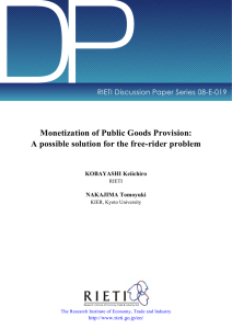 DP Monetization of Public Goods Provision: RIETI Discussion Paper Series 08-E-019
