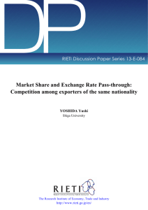 DP Market Share and Exchange Rate Pass-through: RIETI Discussion Paper Series 13-E-084