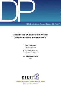 DP Innovation and Collaboration Patterns between Research Establishments RIETI Discussion Paper Series 15-E-049
