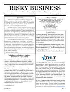 RISKY BUSINESS  — News and Notes on the Actuarial Science Program—