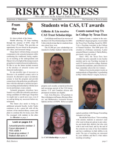 RISKY BUSINESS Students win CAS, UT awards From the