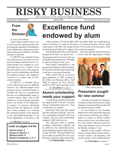 RISKY BUSINESS Excellence fund endowed by alum From