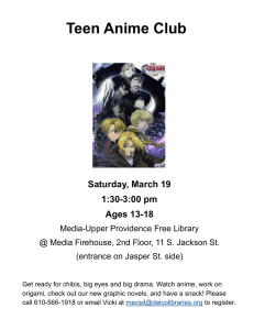Teen Anime Club Saturday, March 19 1:30-3:00 pm Ages 13-18