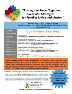     “Putting the Pieces Together: Successful Strategies for Families Living with Autism”