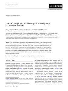 Climate Change and Microbiological Water Quality at California Beaches Jan C. Semenza,